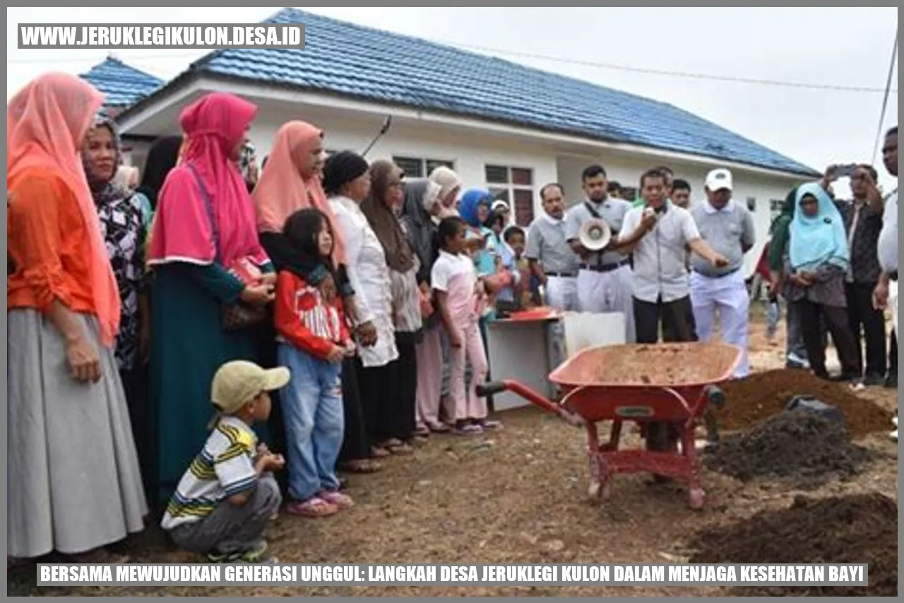 Bersama Mewujudkan Generasi Unggul: Langkah Desa Jeruklegi Kulon dalam Menjaga Kesehatan Bayi
