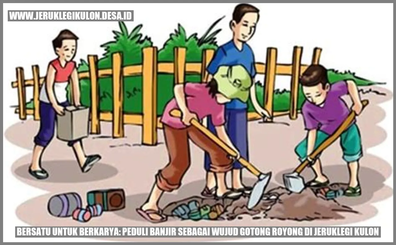 Bersatu untuk Berkarya: Peduli Banjir sebagai Wujud Gotong Royong di Jeruklegi Kulon