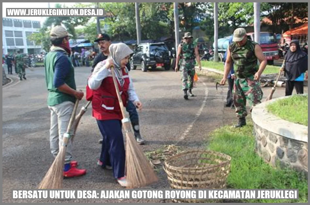 Bersatu untuk Desa: Ajakan Gotong Royong di Kecamatan Jeruklegi