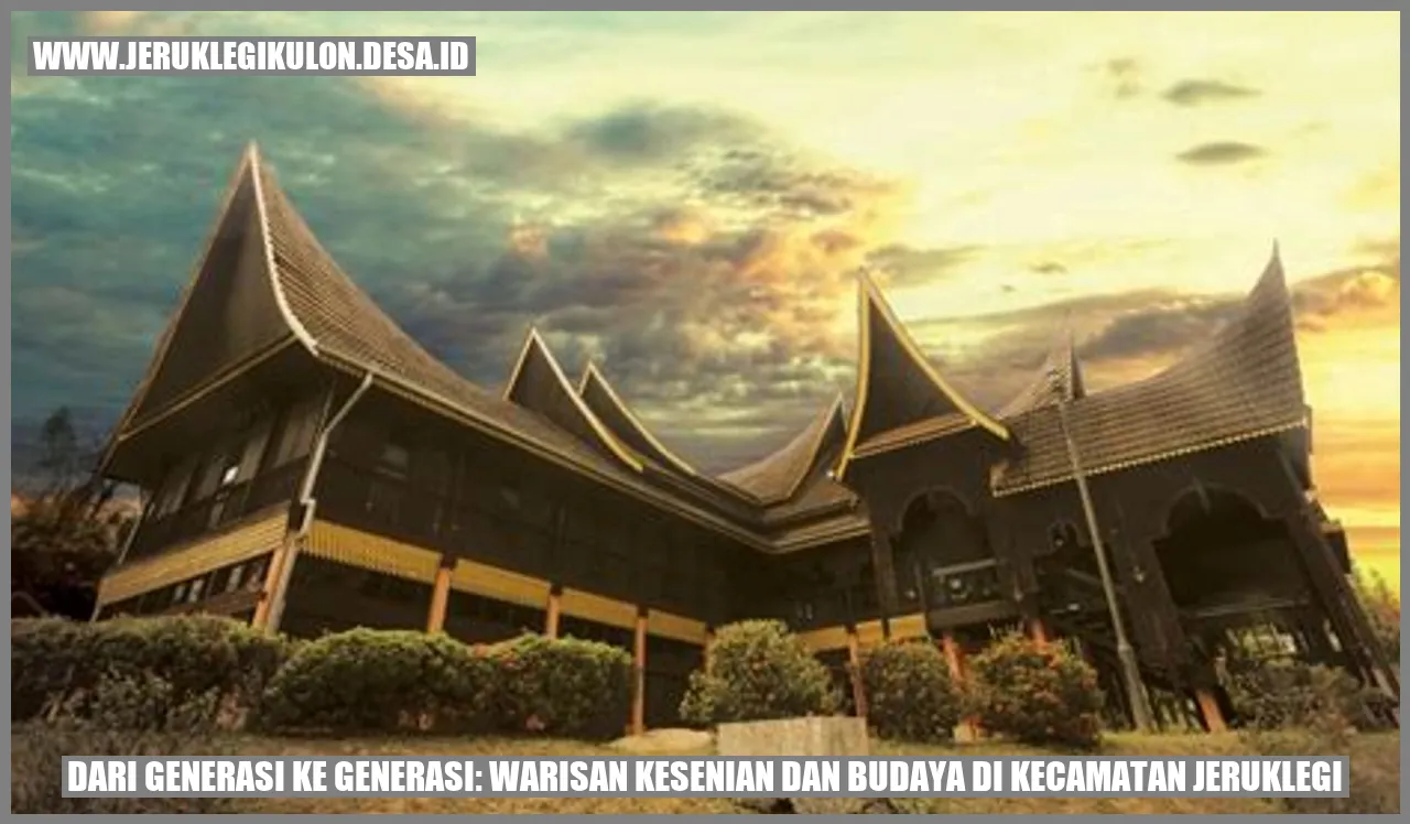 Warisan Kesenian dan Budaya