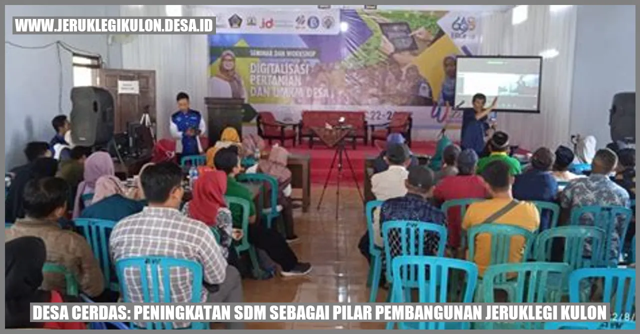 Desa Cerdas: Peningkatan SDM Sebagai Pilar Pembangunan Jeruklegi Kulon