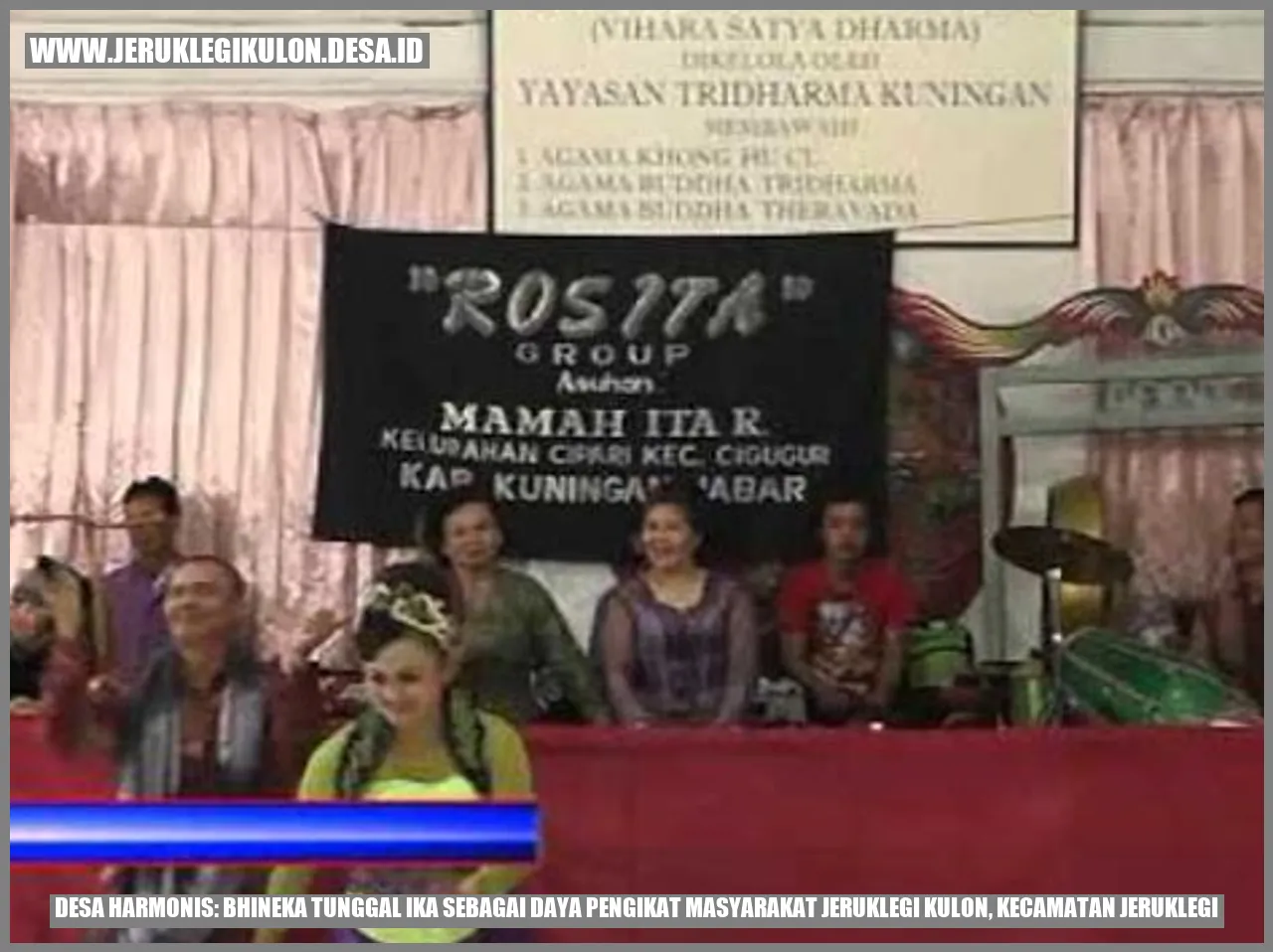 Desa Harmonis: Bhineka Tunggal Ika Sebagai Daya Pengikat Masyarakat Jeruklegi Kulon, Kecamatan Jeruklegi