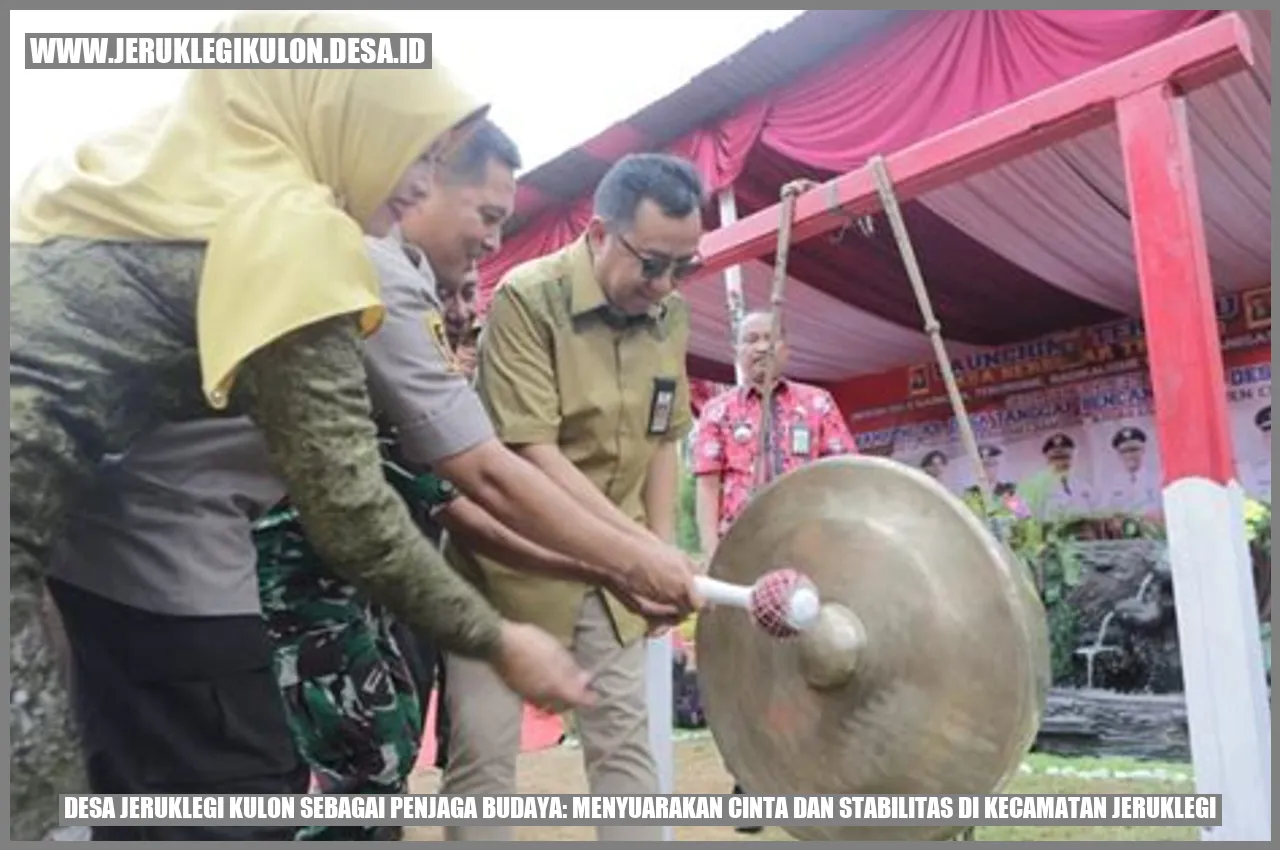 Desa Jeruklegi Kulon sebagai Penjaga Budaya: Menyuarakan Cinta dan Stabilitas di Kecamatan Jeruklegi