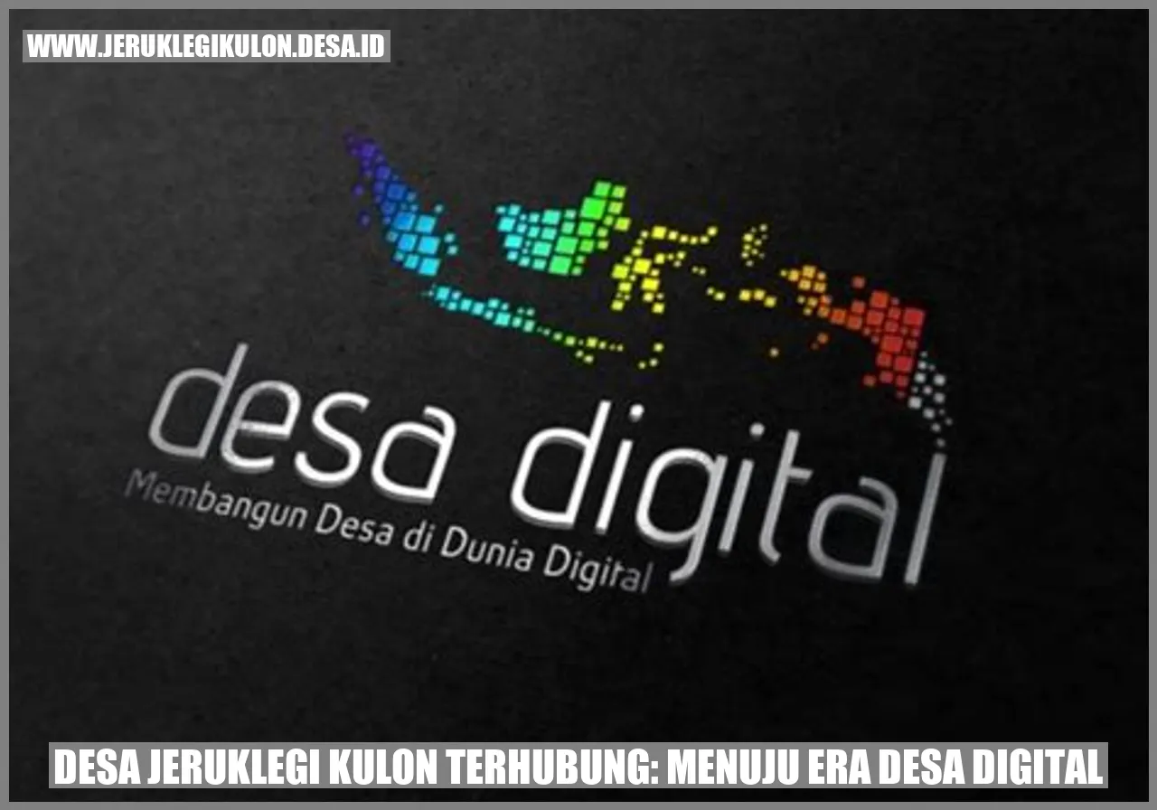 Desa Jeruklegi Kulon Terhubung: Menuju Era Desa Digital