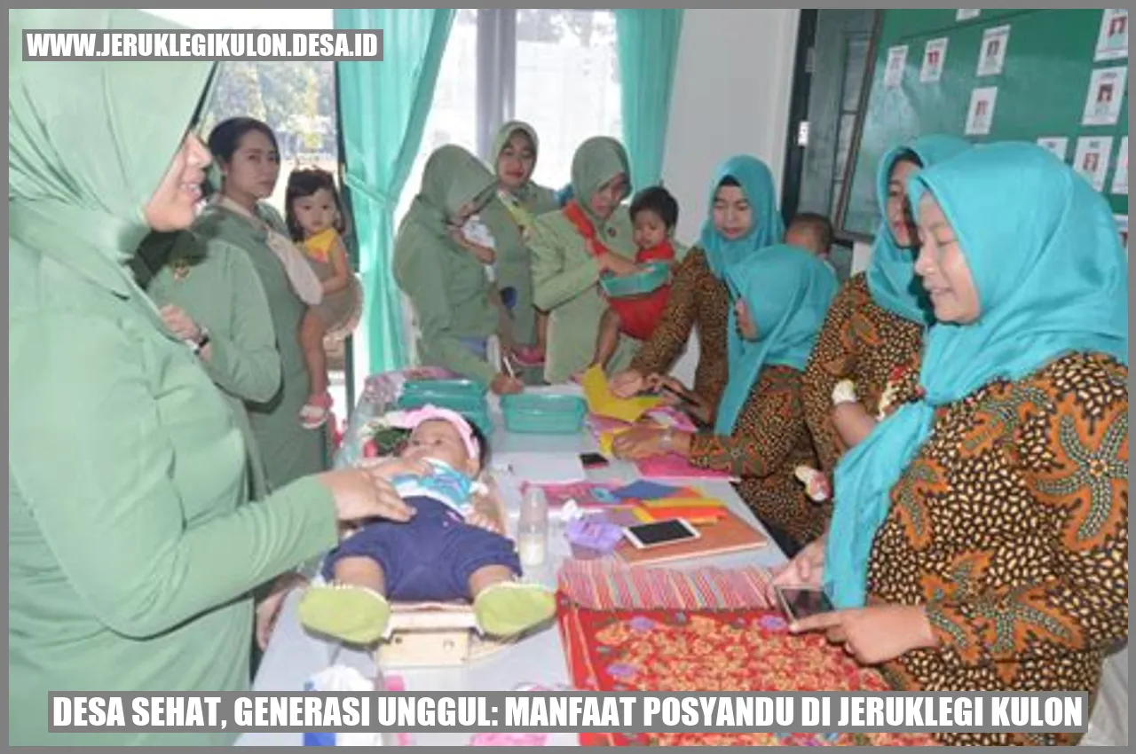 Desa Sehat, Generasi Unggul: Manfaat Posyandu di Jeruklegi Kulon