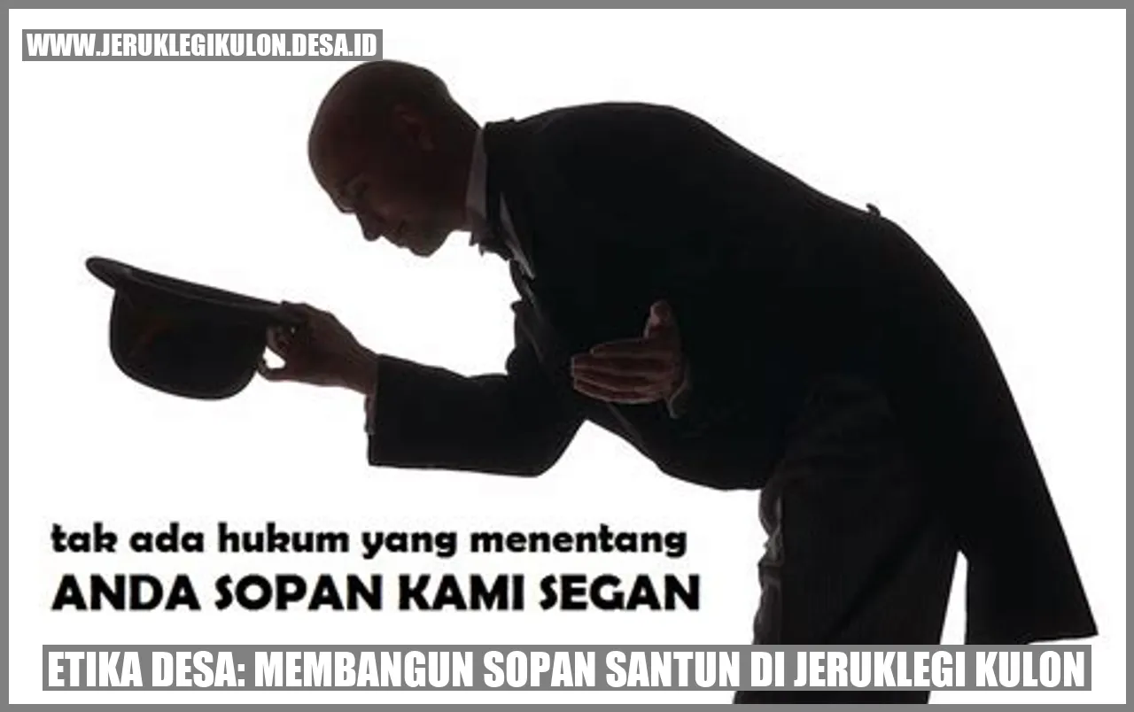 Etika Desa: Membangun Sopan Santun di Jeruklegi Kulon