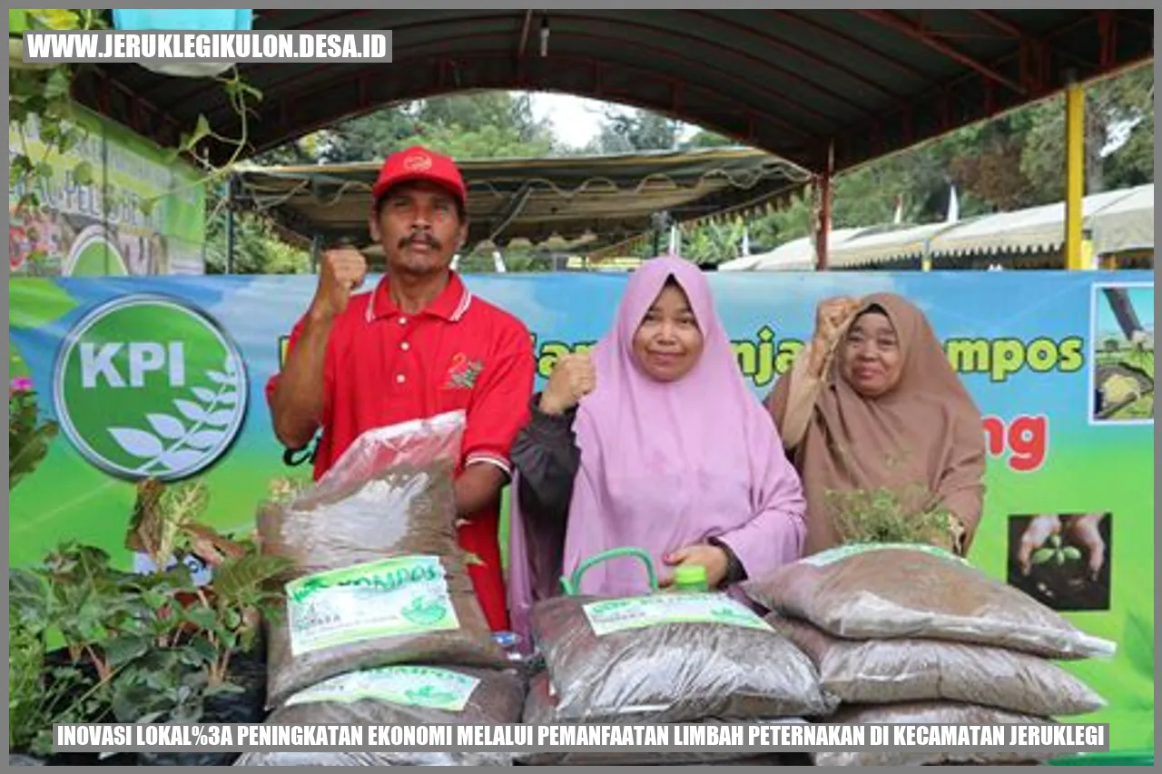 Inovasi Lokal: Peningkatan Ekonomi Melalui Pemanfaatan Limbah Peternakan di Kecamatan Jeruklegi
