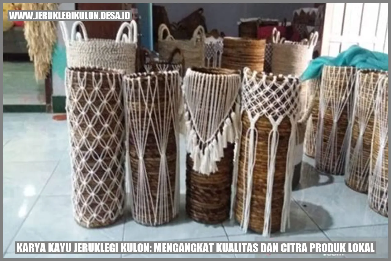 Karya Kayu Jeruklegi Kulon: Mengangkat Kualitas dan Citra Produk Lokal