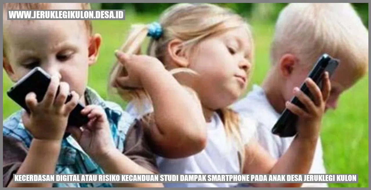 Risiko Smartphone pada Anak Desa Jeruklegi Kulon