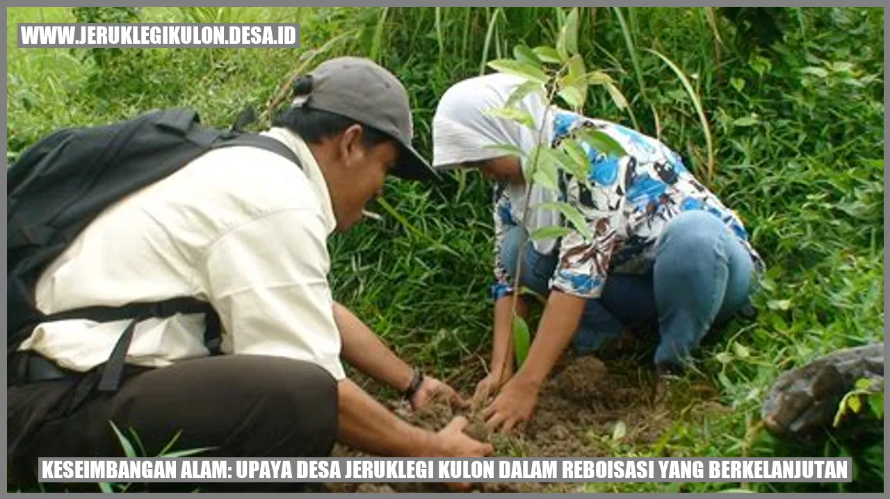 Gambar reboisasi di Desa Jeruklegi Kulon