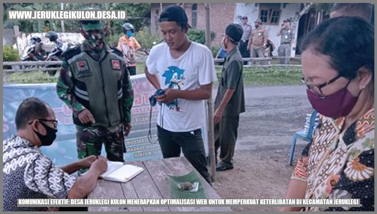 Komunikasi Efektif: Desa Jeruklegi Kulon Menerapkan Optimalisasi Web untuk Memperkuat Keterlibatan di Kecamatan Jeruklegi