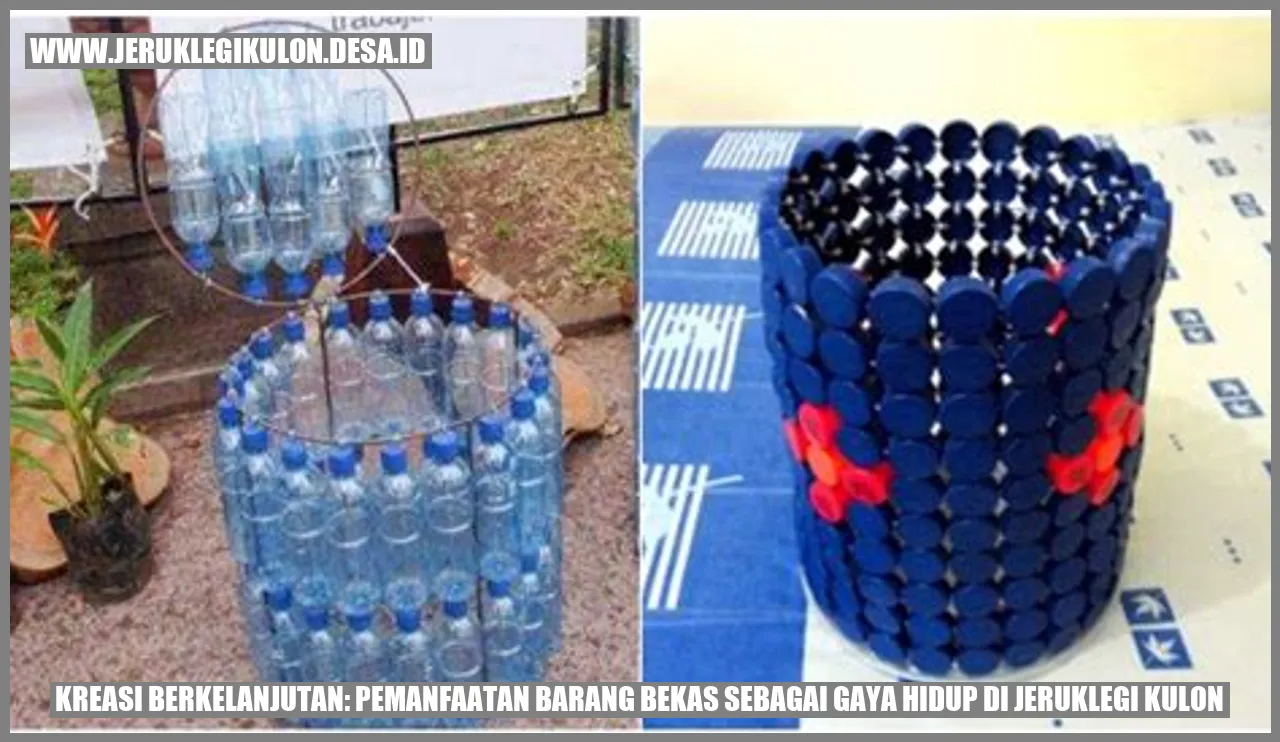 Kreasi Berkelanjutan: Pemanfaatan Barang Bekas sebagai Gaya Hidup di Jeruklegi Kulon