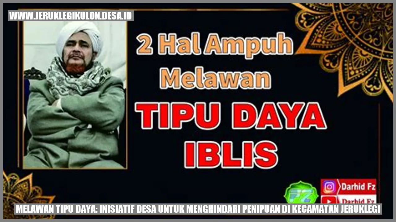 Melawan Tipu Daya: Inisiatif Desa untuk Menghindari Penipuan di Kecamatan Jeruklegi