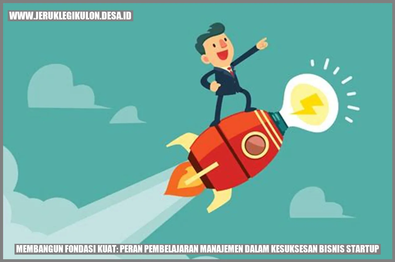Gambar Pembelajaran Manajemen dalam Bisnis Startup