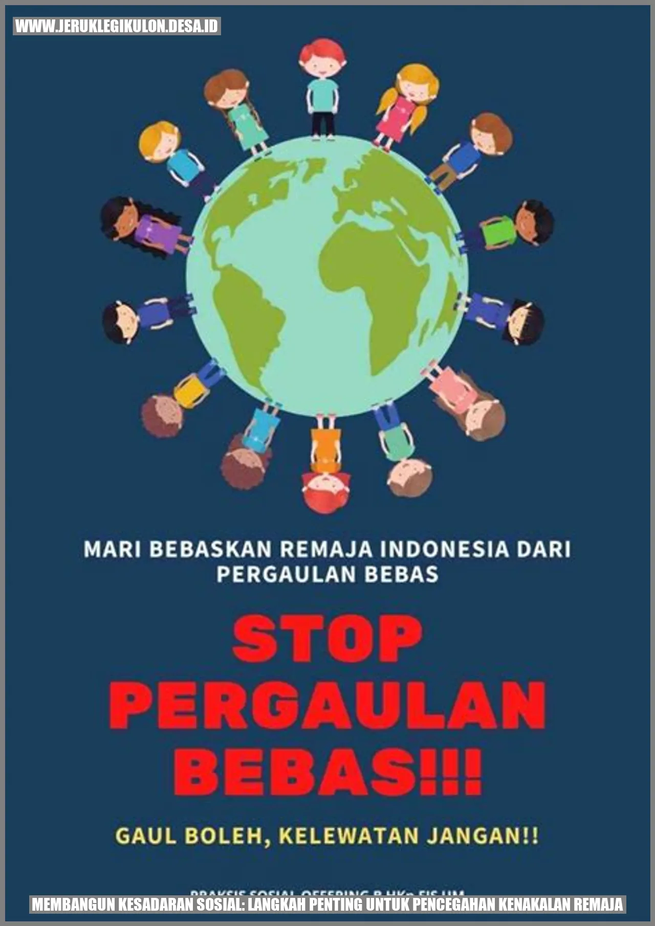 Membangun Kesadaran Sosial: Langkah Penting untuk Pencegahan Kenakalan Remaja