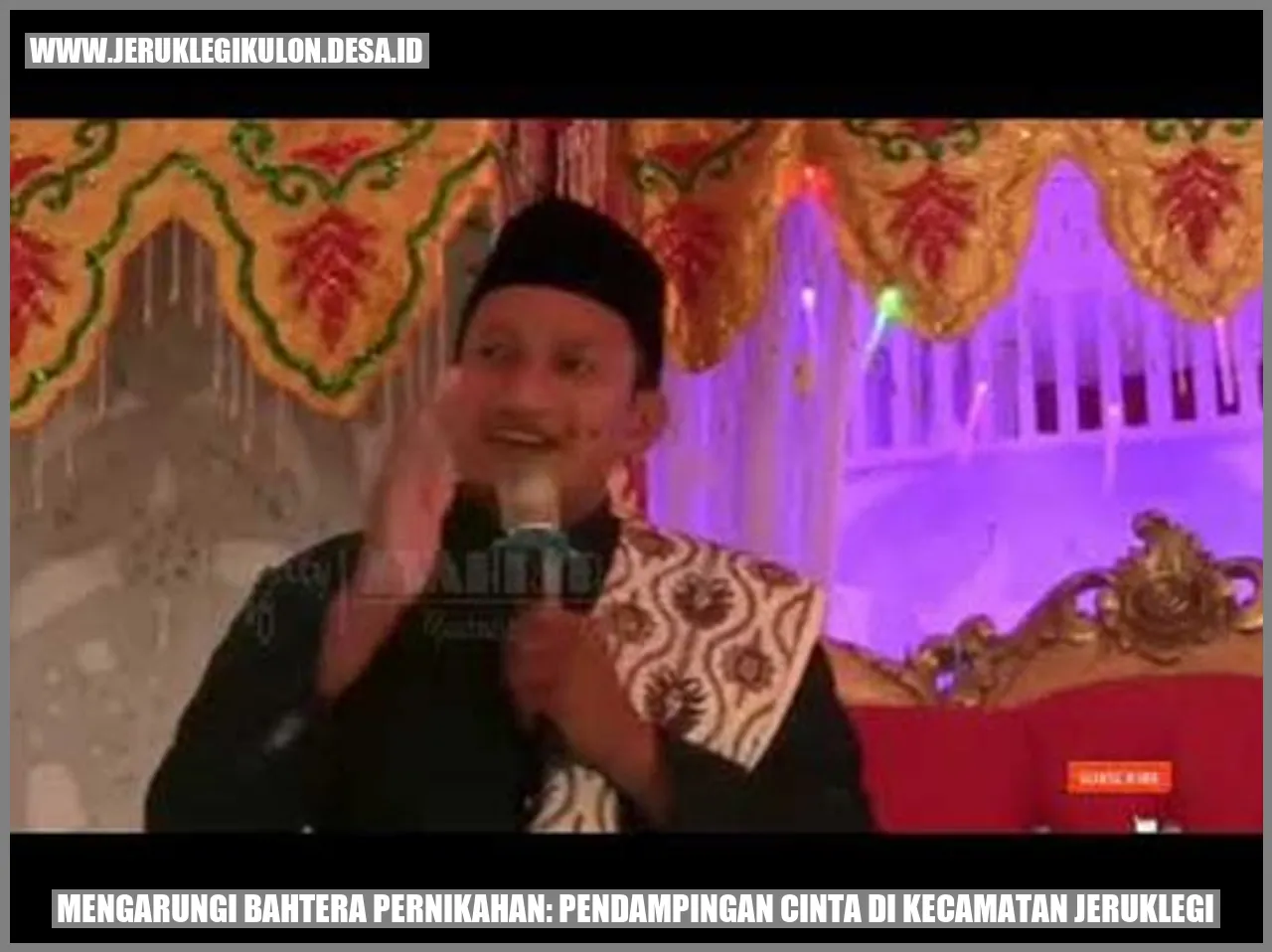 Mengarungi Bahtera Pernikahan: Pendampingan Cinta di Kecamatan Jeruklegi
