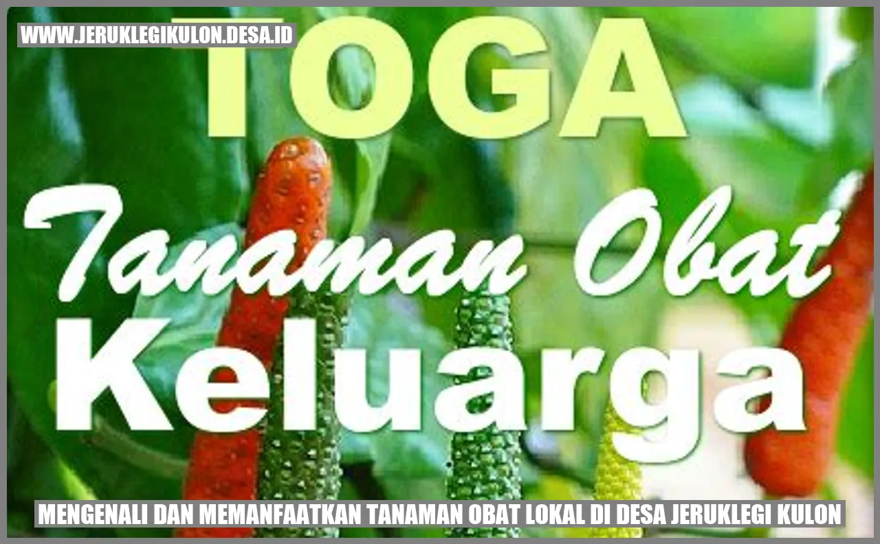 Gambar Tanaman Obat Lokal di Desa Jeruklegi Kulon