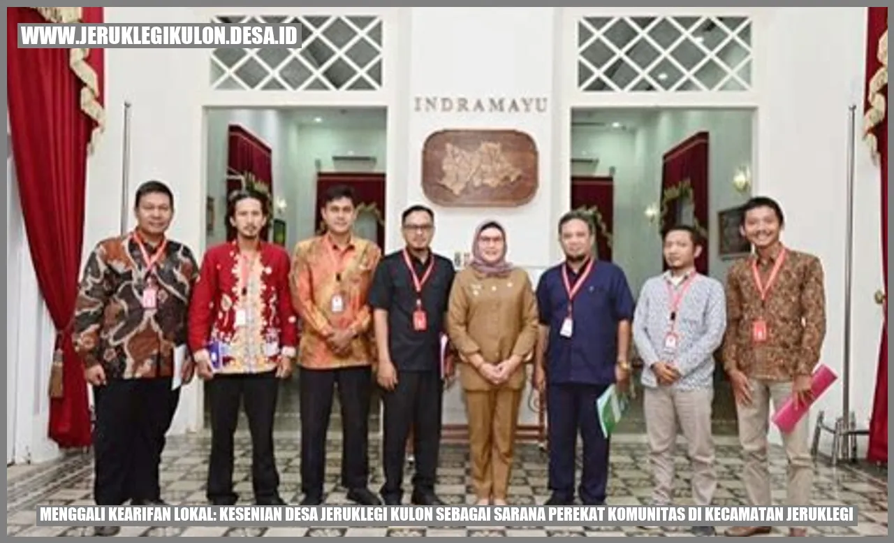 Menggali Kearifan Lokal: Kesenian Desa Jeruklegi Kulon sebagai Sarana Perekat Komunitas di Kecamatan Jeruklegi