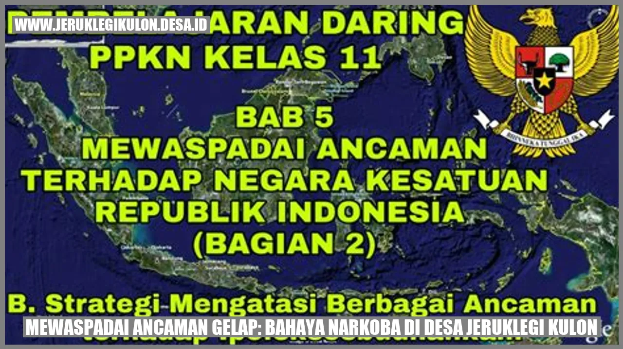 Ancaman Narkoba di Desa Jeruklegi Kulon
