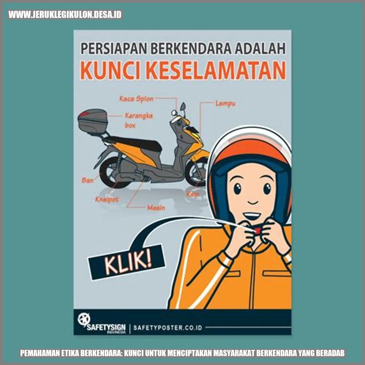 Pemahaman Etika Berkendara: Kunci untuk Menciptakan Masyarakat Berkendara yang Beradab