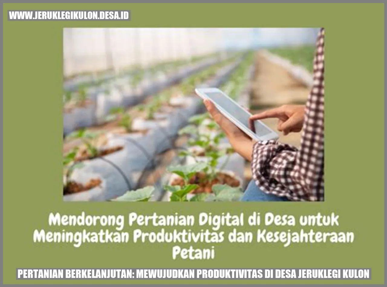 Pertanian Berkelanjutan di Desa Jeruklegi Kulon