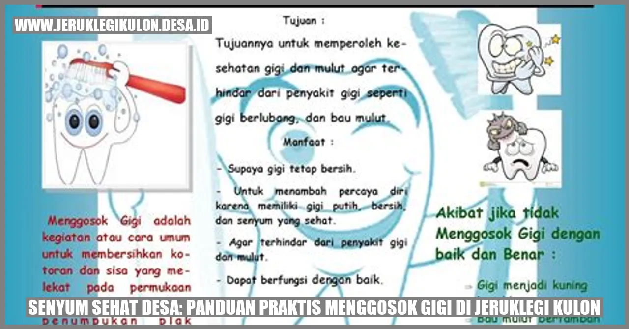 Senyum Sehat Desa: Panduan Praktis Menggosok Gigi di Jeruklegi Kulon