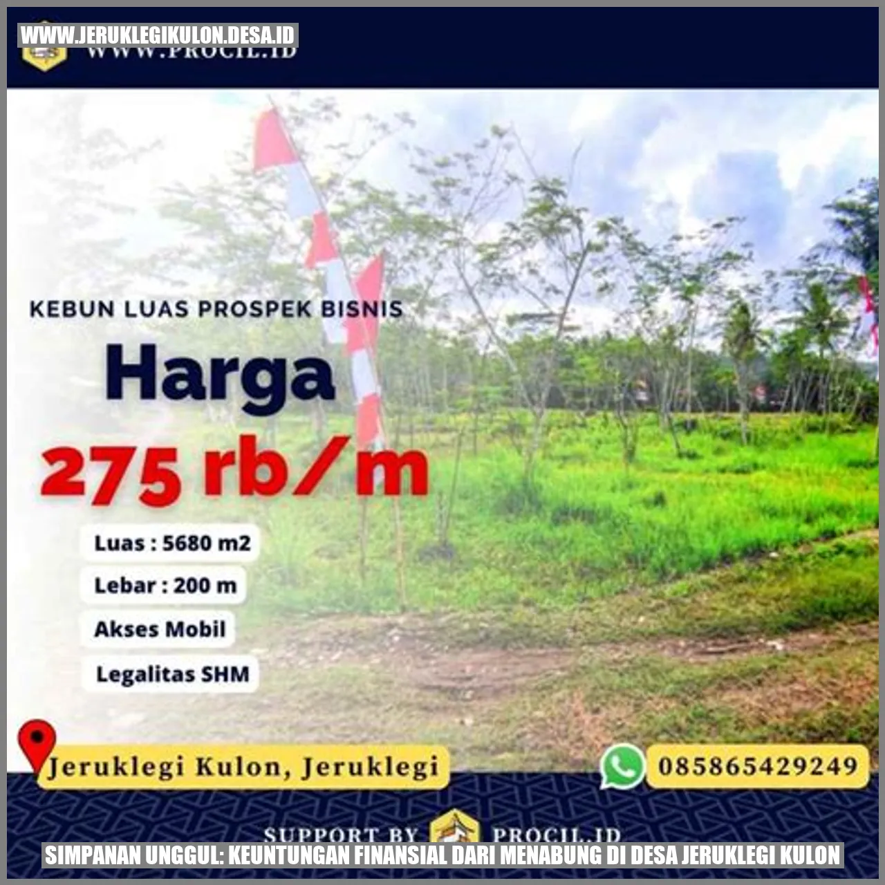 Simpanan Unggul: Keuntungan Finansial dari Menabung di Desa Jeruklegi Kulon