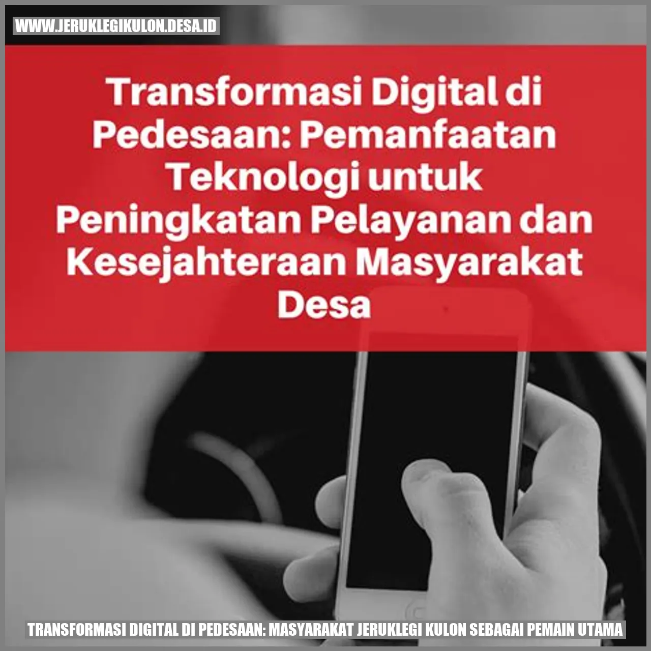 Transformasi Digital di Pedesaan: Masyarakat Jeruklegi Kulon Sebagai Pemain Utama